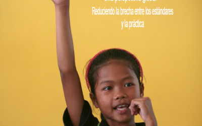 Combatiendo la violencia en las escuelas: una perspectiva global. Reduciendo la brecha entre los estándares y la práctica